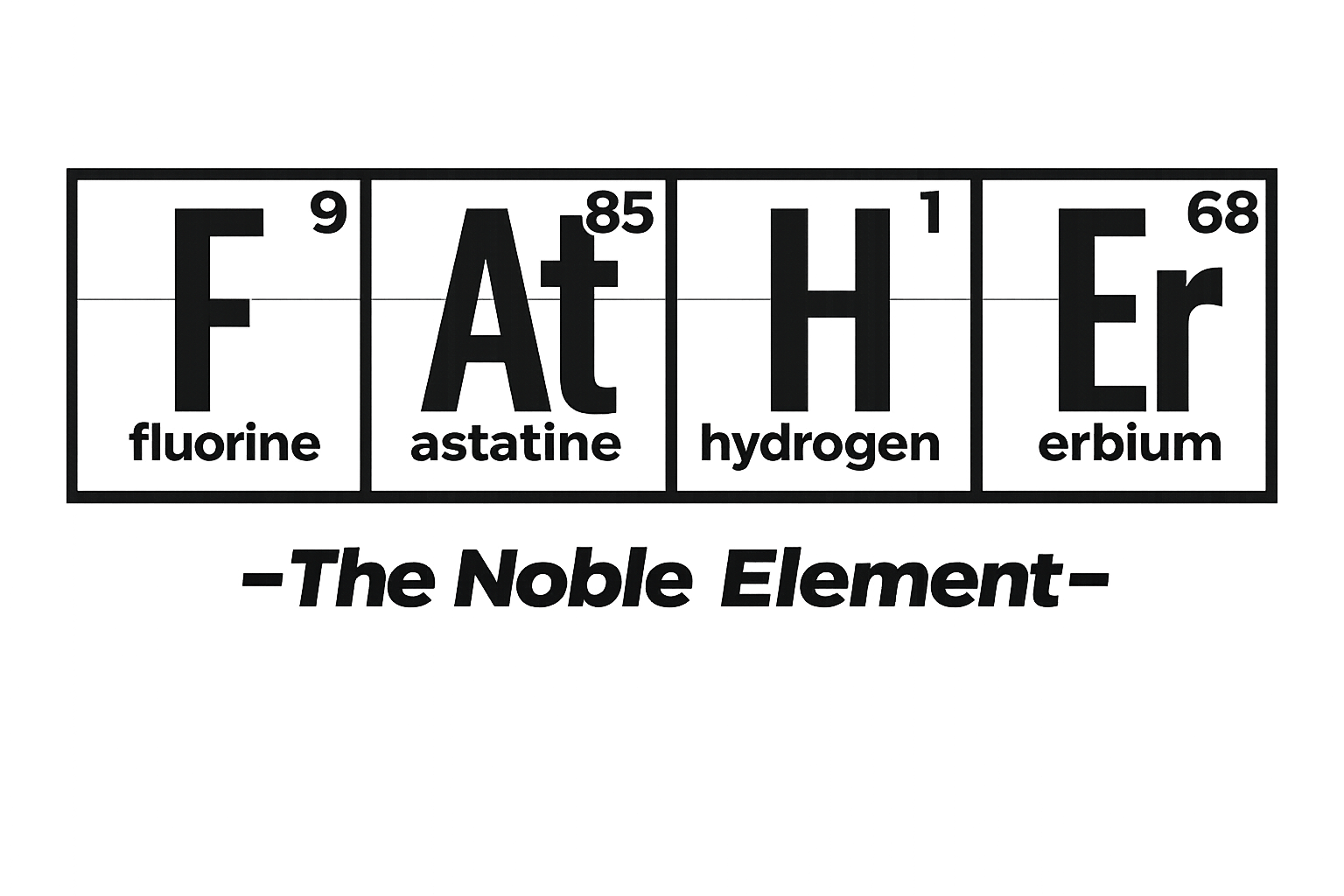 Father — The Noble Element Tee